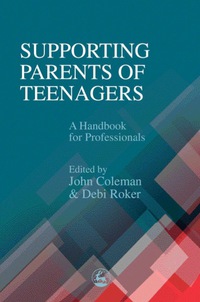 Imagen de portada: Supporting Parents of Teenagers 9781853029448