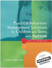 Imagen de portada: Practical Behaviour Management Solutions for Children and Teens with Autism 9781849050388