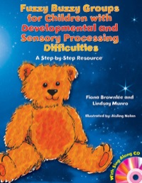 صورة الغلاف: Fuzzy Buzzy Groups for Children with Developmental and Sensory Processing Difficulties 9781843109662