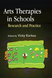 Cover image: Arts Therapies in Schools 9781843106333