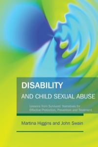 صورة الغلاف: Disability and Child Sexual Abuse 9781843105633