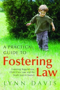 Cover image: A Practical Guide to Fostering Law 9781849050920