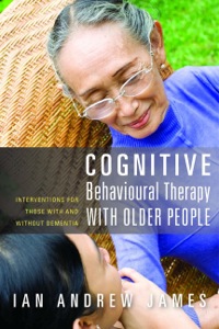 Cover image: Cognitive Behavioural Therapy with Older People 9781849857031