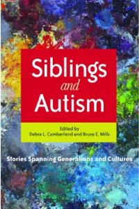 Cover image: Siblings and Autism 9781849058315