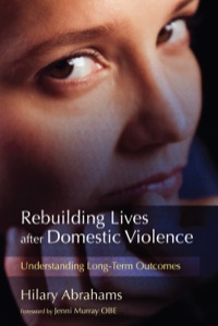表紙画像: Rebuilding Lives after Domestic Violence 9781843109617