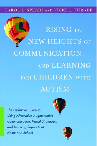 Cover image: Rising to New Heights of Communication and Learning for Children with Autism 9781849058377