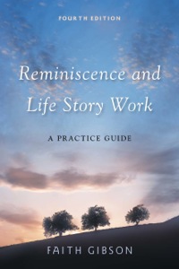 Cover image: Reminiscence and Life Story Work 4th edition 9781849051514