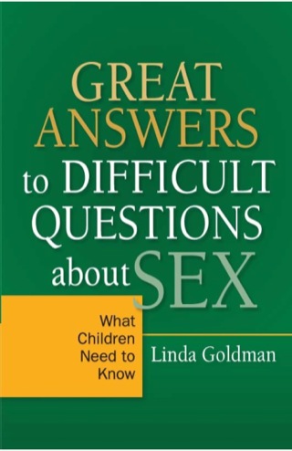 Cover image: Great Answers to Difficult Questions about Sex 9781849058049