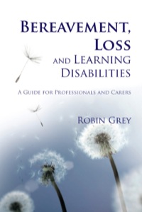 Titelbild: Bereavement, Loss and Learning Disabilities 9781849050203