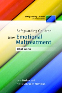 Imagen de portada: Safeguarding Children from Emotional Maltreatment 9781849050531