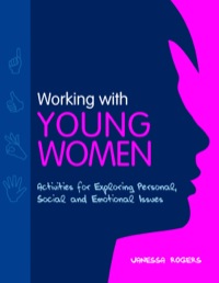 表紙画像: Working with Young Women 2nd edition 9781849050951