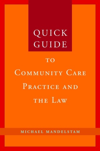 Cover image: Quick Guide to Community Care Practice and the Law 9781849050838