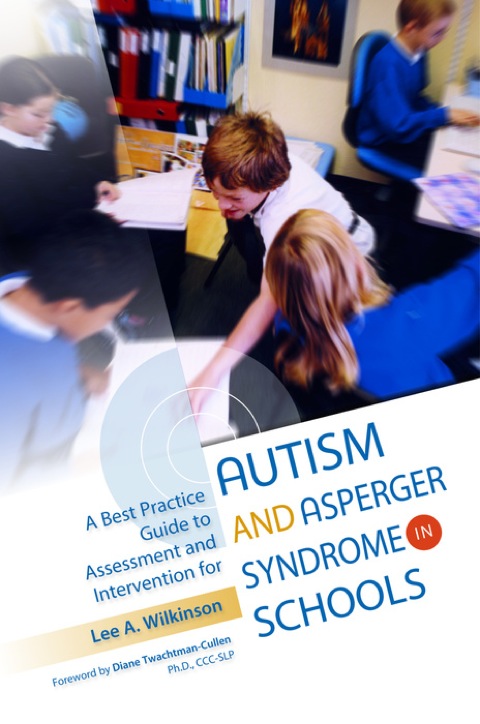 A Best Practice Guide to Assessment and Intervention for Autism and Asperger Syndrome in Schools - FULL INSTANT DOWNLOAD | PDF DOCX EPUB