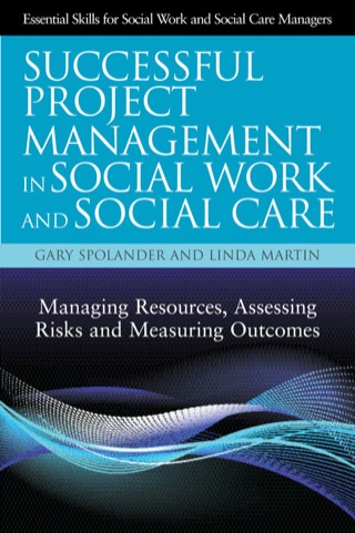 Cover image: Successful Project Management in Social Work and Social Care 9781849052191