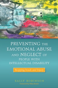Imagen de portada: Preventing the Emotional Abuse and Neglect of People with Intellectual Disability 9781849052306