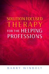 Imagen de portada: Solution Focused Therapy for the Helping Professions 9781843109709