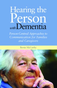 Cover image: Hearing the Person with Dementia 9781849858397
