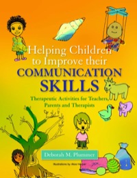 صورة الغلاف: Helping Children to Improve their Communication Skills 9781843109594