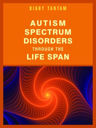 Cover image: Autism Spectrum Disorders Through the Life Span 9781843109938