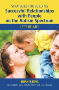 Imagen de portada: Strategies for Building Successful Relationships with People on the Autism Spectrum 9781849058568