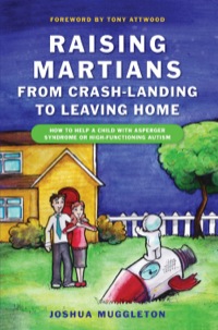 صورة الغلاف: Raising Martians - from Crash-landing to Leaving Home 9781849050029