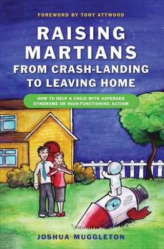 Cover image: Raising Martians - from Crash-landing to Leaving Home 9781849050029