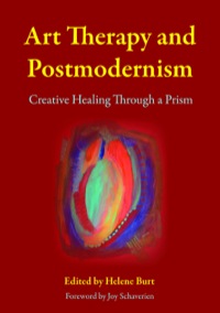 Cover image: Art Therapy and Postmodernism 9781849052535