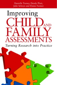 Cover image: Improving Child and Family Assessments 9781849857307