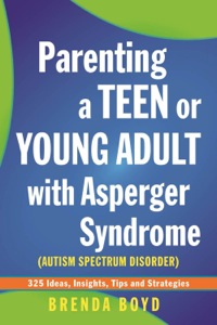 Omslagafbeelding: Parenting a Teen or Young Adult with Asperger Syndrome (Autism Spectrum Disorder) 1st edition 9781849052825