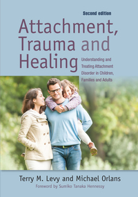 Cover image: Attachment, Trauma, and Healing 9781849058889