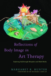 Omslagafbeelding: Reflections of Body Image in Art Therapy 9781849058926