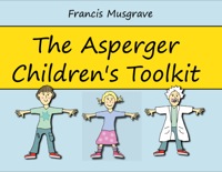 Cover image: The Asperger Children's Toolkit 9781849052931