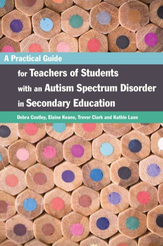 表紙画像: A Practical Guide for Teachers of Students with an Autism Spectrum Disorder in Secondary Education 9781849053105