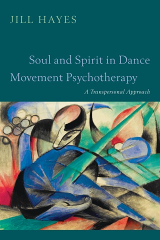 Imagen de portada: Soul and Spirit in Dance Movement Psychotherapy 9781849053082