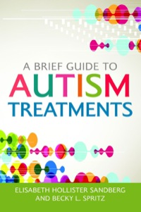 Omslagafbeelding: A Brief Guide to Autism Treatments 9781849059046