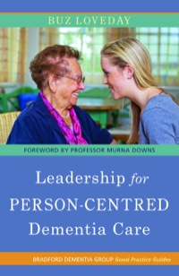 Cover image: Leadership for Person-Centred Dementia Care 9781849052290