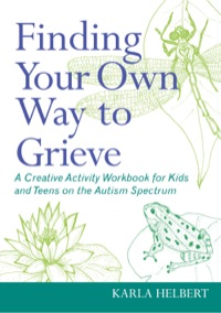 Cover image: Finding Your Own Way to Grieve 9781849059220
