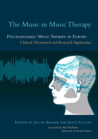 Cover image: The Music in Music Therapy 9781849053532