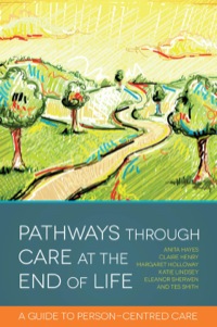 Titelbild: Pathways through Care at the End of Life 9781849053648