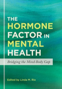 Cover image: The Hormone Factor in Mental Health 9781849059299