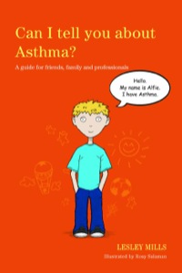 صورة الغلاف: Can I tell you about Asthma? 9781849053501