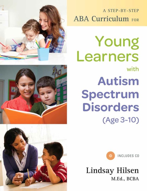 A Step-by-Step ABA Curriculum for Young Learners with Autism Spectrum Disorders (Age 3-10) - FULL INSTANT DOWNLOAD | PDF DOCX EPUB