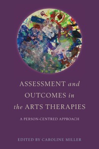 Omslagafbeelding: Assessment and Outcomes in the Arts Therapies 9781849054140