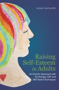 Cover image: Raising Self-Esteem in Adults 9781849059664