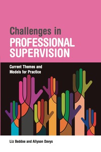 表紙画像: Challenges in Professional Supervision 9781849054652