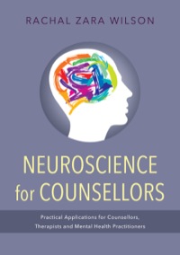 Titelbild: Neuroscience for Counsellors 9781849054881