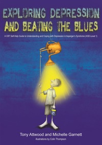 Cover image: Exploring Depression, and Beating the Blues 9781849055024