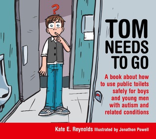 表紙画像: Tom Needs to Go 9781849055215