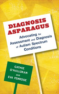 Titelbild: Diagnosis Asparagus 1st edition 9781849055352