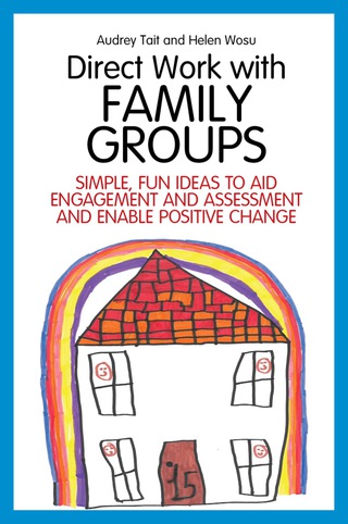 Cover image: Direct Work with Family Groups 9781849055543